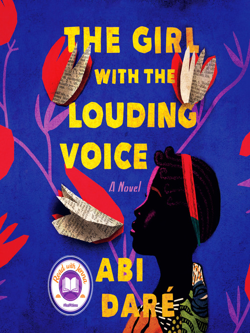 Title details for The Girl with the Louding Voice by Abi Daré - Available